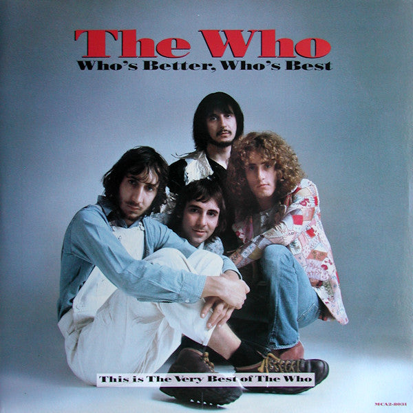 Who's Better, Who's Best / The Who