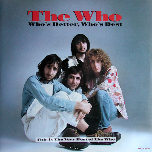 Who's Better, Who's Best / The Who