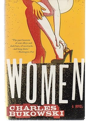 Women: A Novel / Bukowski, Charles