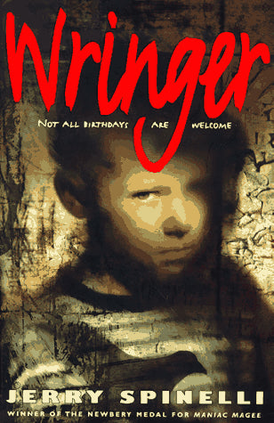 Wringer / by Jerry Spinelli