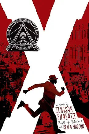 X: A Novel / by Ilyasah Shabazz and Kekla Magoon