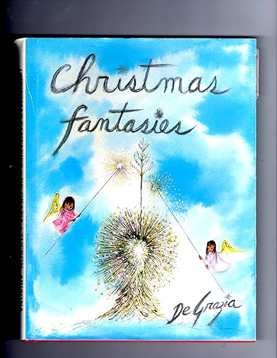 Christmas Fantasies / DeGrazia