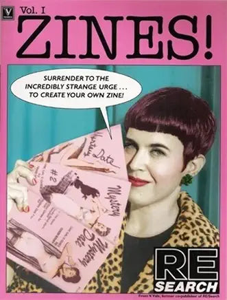 Zines! Vol.1 by V Vale  (NEW)